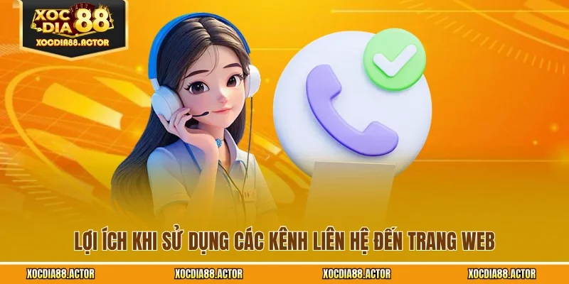 Lợi ích khi sử dụng các kênh liên hệ đến trang web